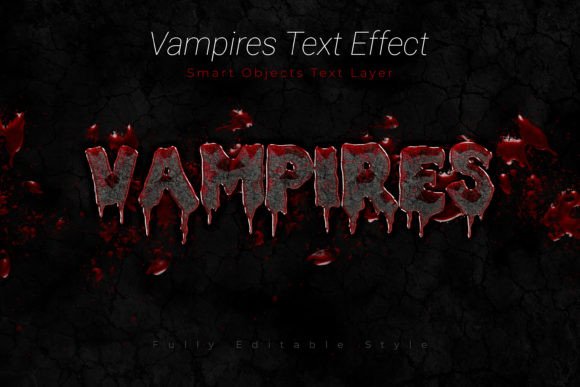 Instantly Elevate Your Text with Vampires PSD Style