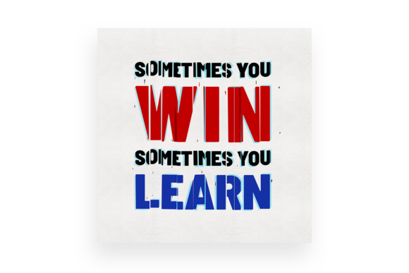 Sometimes You Win Sometimes You Learn: A Font for Real-World Design